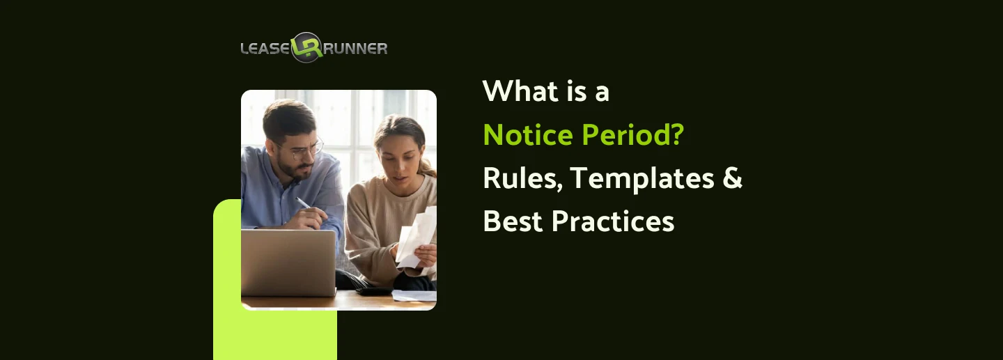 What is a Notice Period? Rules, Templates & Best Practices