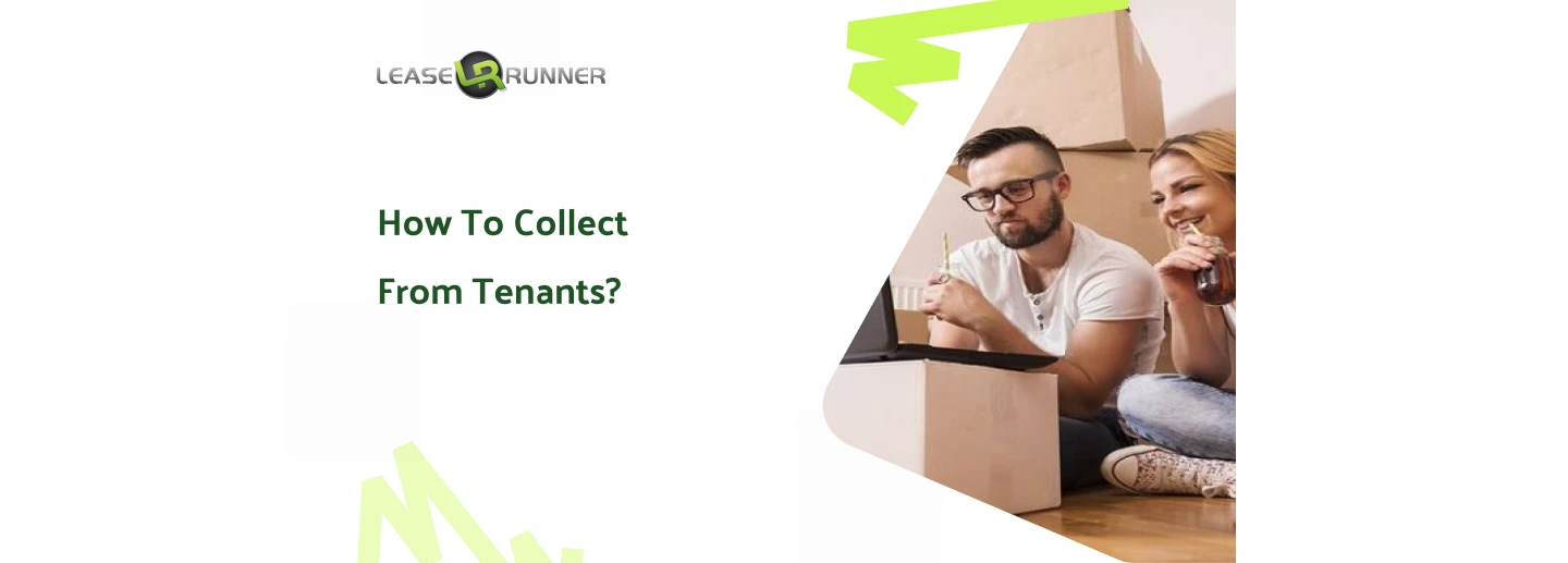 How to Collect from Tenants