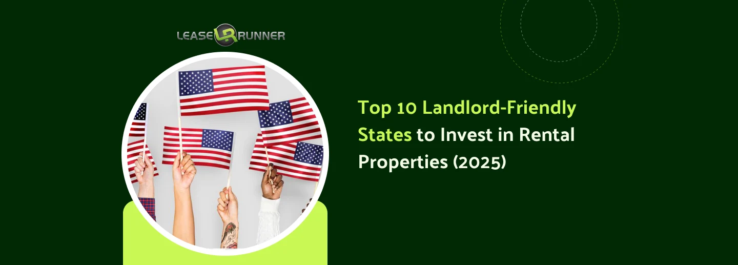 Top 16 Landlord-Friendly States to Invest in Rental Properties (2025)