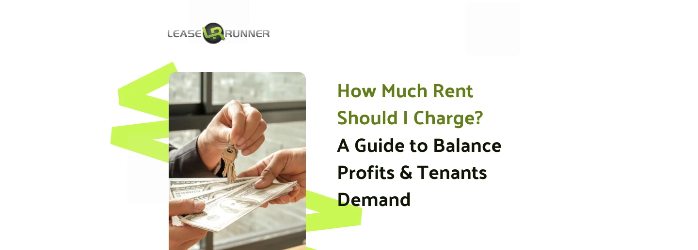 How Much Rent Should I Charge for Maximum Cash Flow?