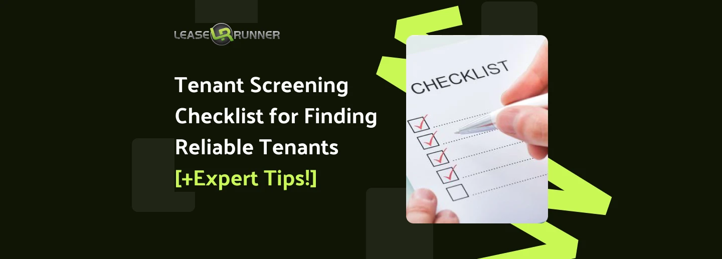 Tenant Screening Checklist for Finding Reliable Tenants [+Expert Tips!]