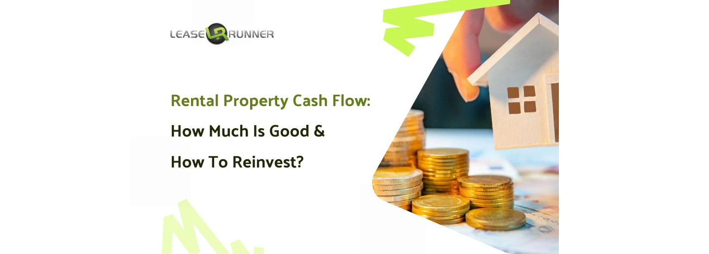 Rental Property Cash Flow: How Much is Good & How To Reinvest?