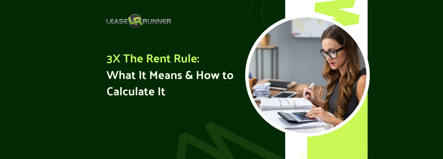 The 3X The Rent Rule: What It Means & How to Calculate It