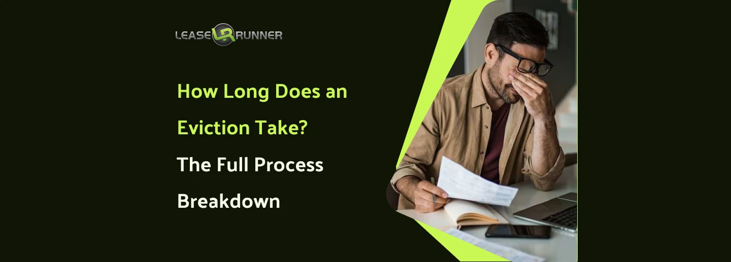How Long Does an Eviction Take? The Full Process Breakdown