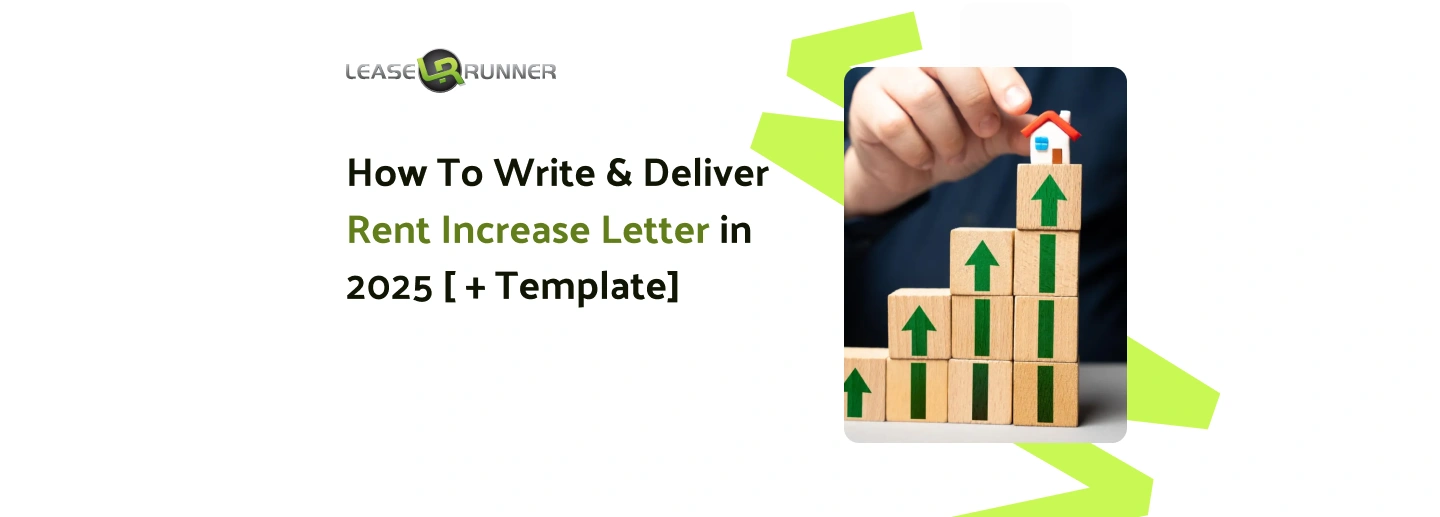 How To Write & Deliver a Rent Increase Letter in 2025 [ + Template]