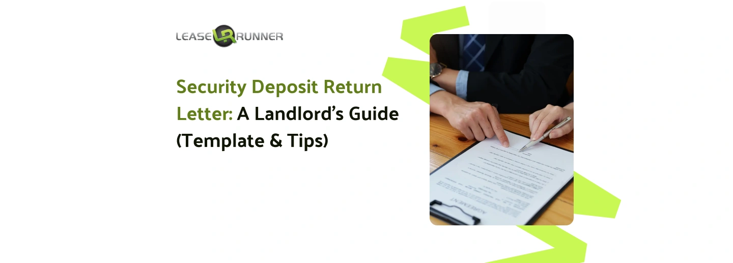 Security Deposit Return Letter: A Landlord’s Guide (Template & Tips)