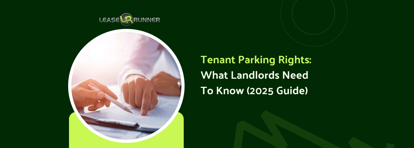 Tenant Parking Rights: What Landlords Need to Know (2025 Guide)