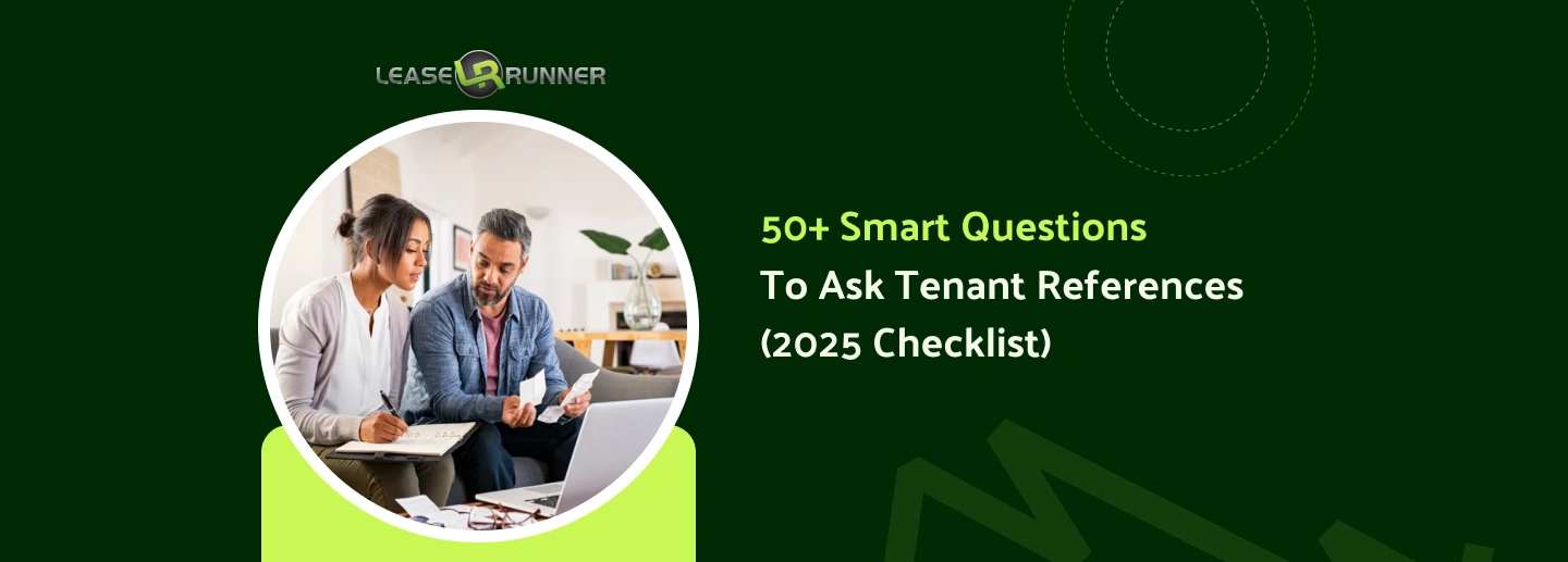 50+ Smart Questions to Ask Tenant References (2025 Checklist)