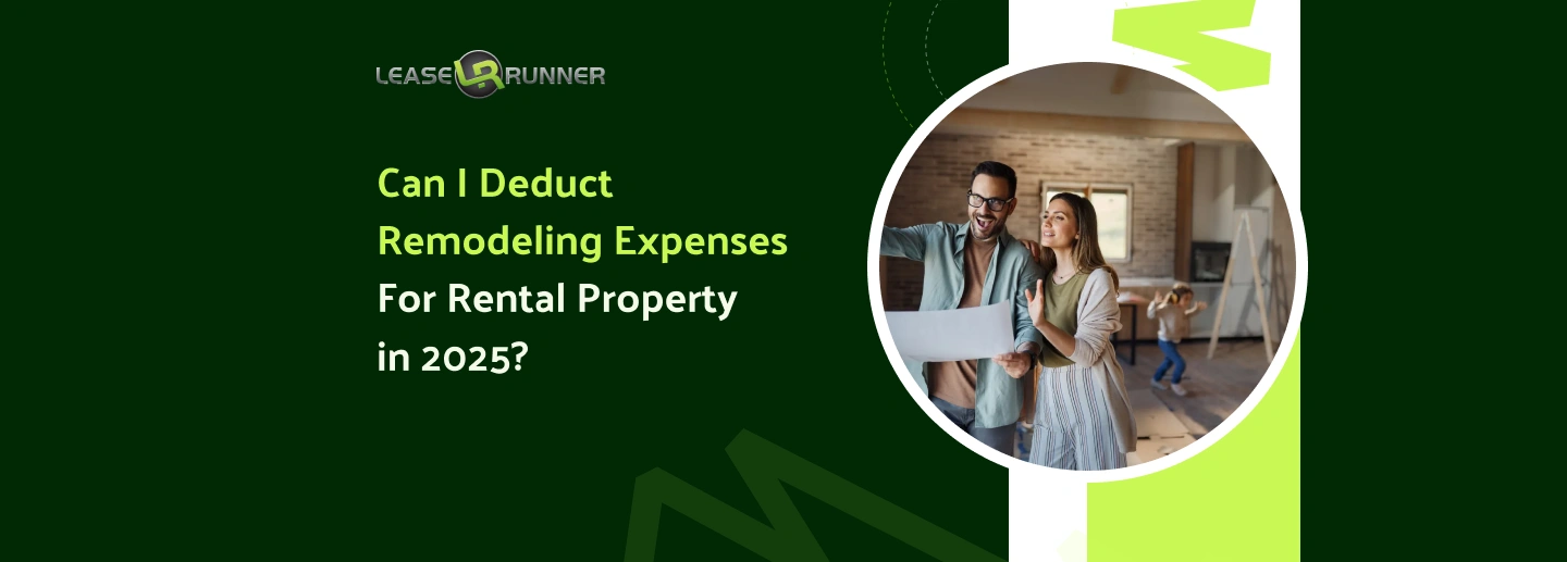 Can I Deduct Remodeling Expenses for Rental Property in 2025?