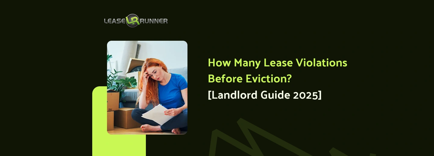 How Many Lease Violations Before Eviction? [Landlord Guide 2025]