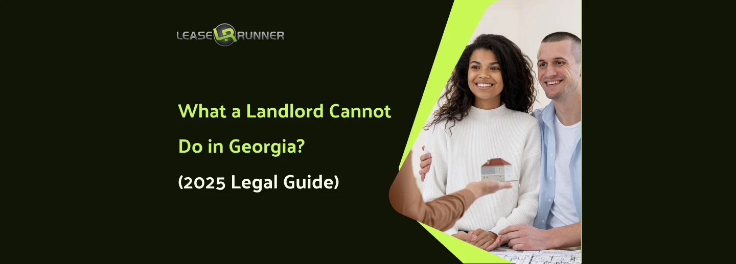 What a Landlord Cannot Do in Georgia (2025 Legal Guide)
