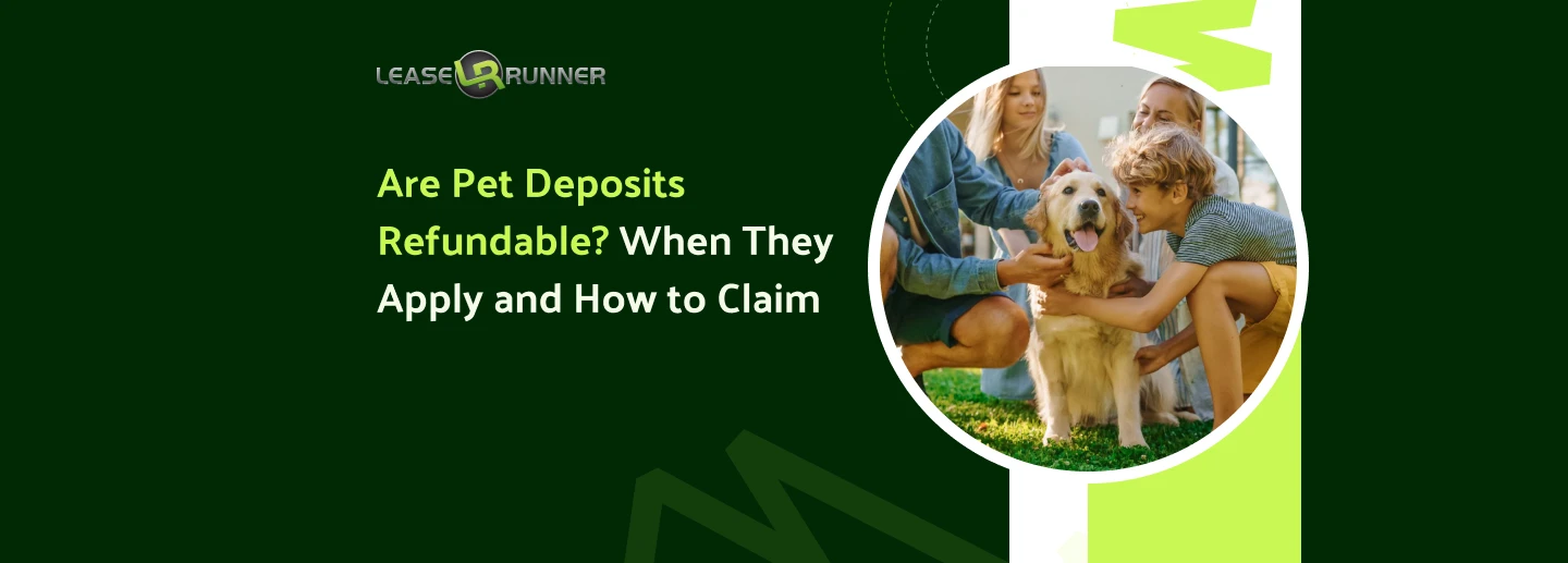 Are Pet Deposits Refundable? When They Apply and How to Claim