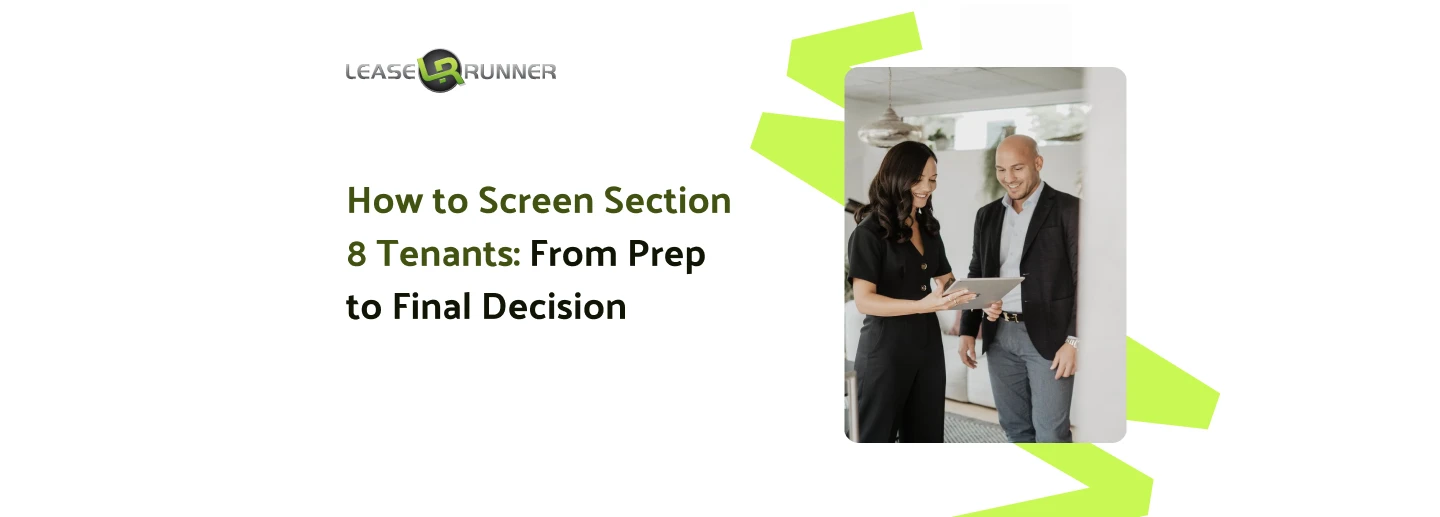 How to Screen Section 8 Tenants: From Prep to Final Decision 