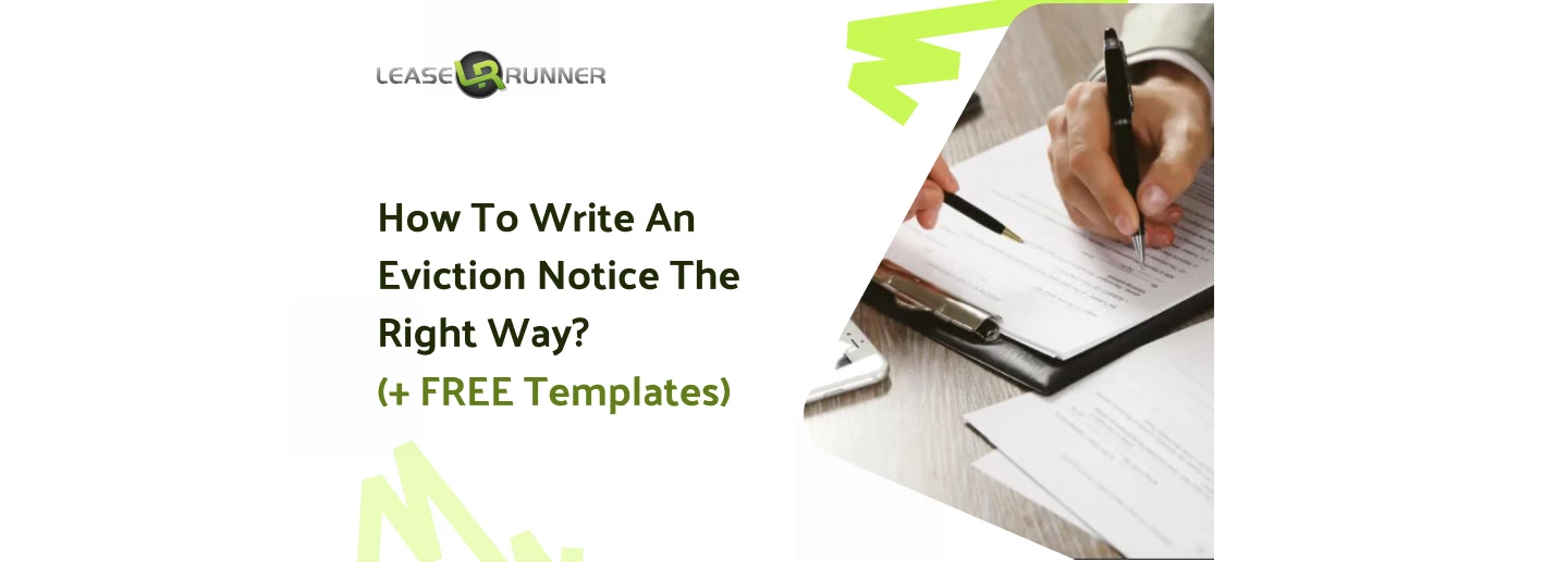How to Write an Eviction Notice the Right Way? (+ FREE Templates)