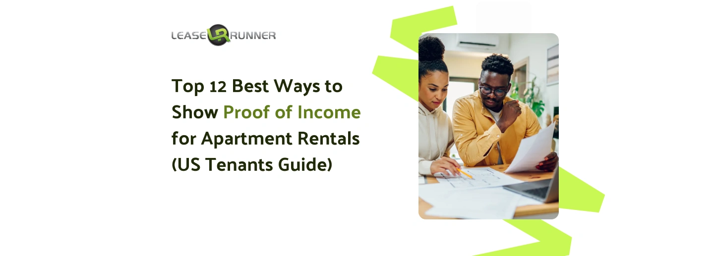 Top 12 Best Ways to Show Proof of Income for Apartment Rentals (US Tenants Guide)