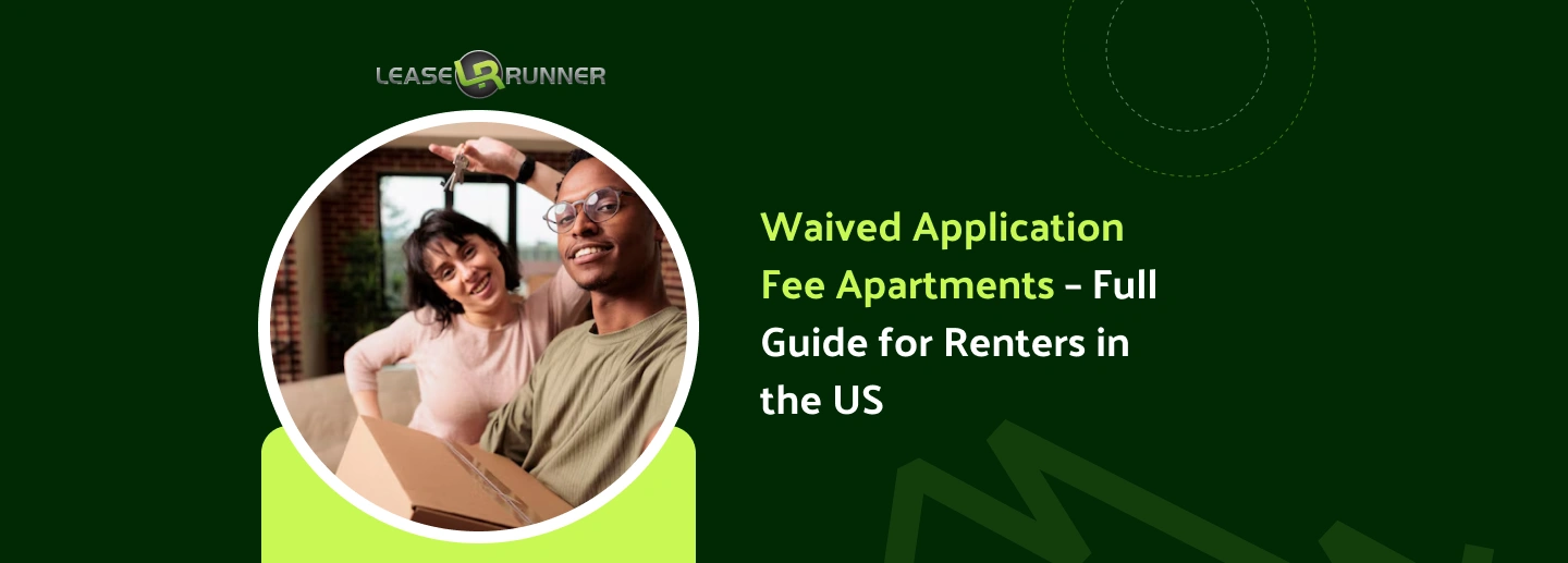 Waived Application Fee Apartments – Full Guide for Renters in the US