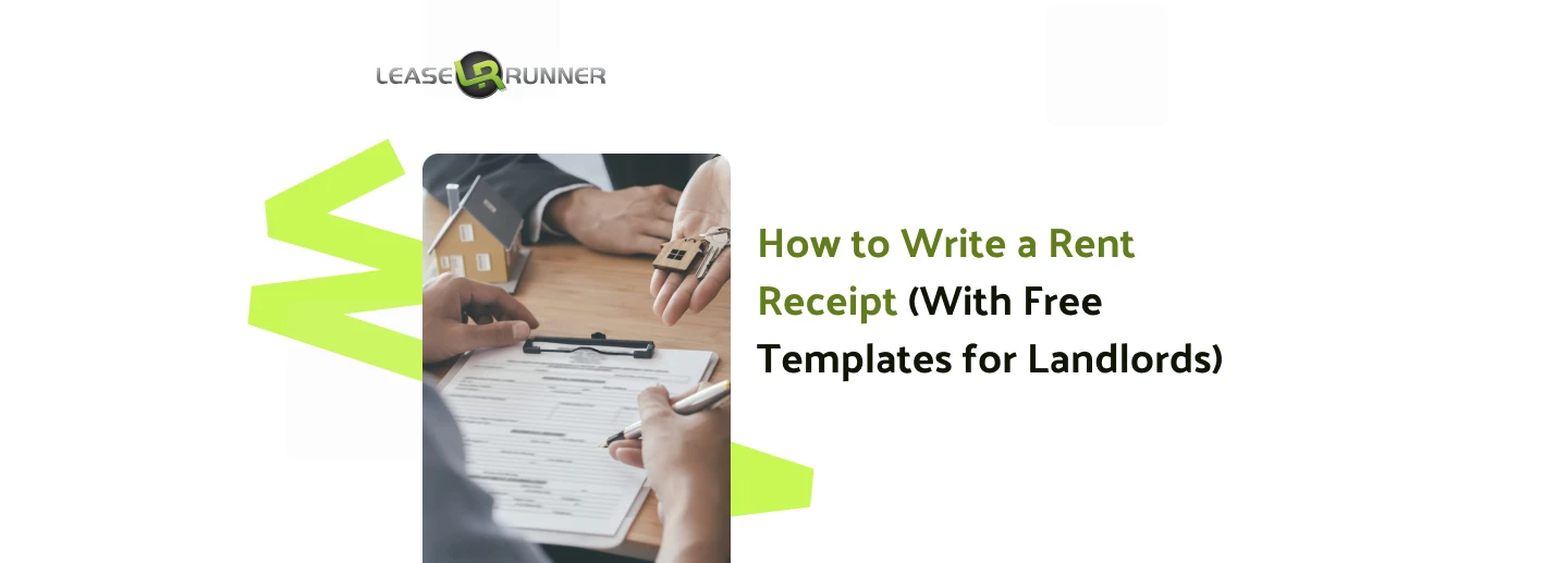 How to Write a Rent Receipt (With Free Templates for Landlords)