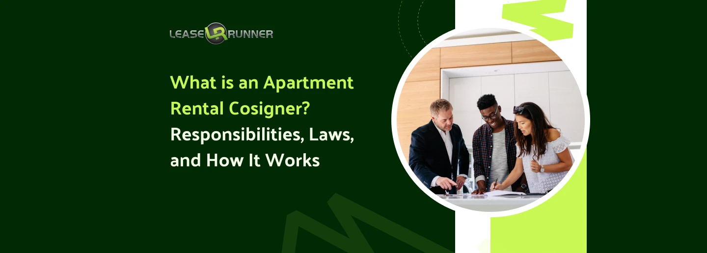 What is an Apartment Rental Cosigner? Responsibilities and How It Works