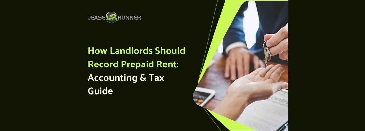 How Landlords Should Record Prepaid Rent: Accounting & Tax Guide